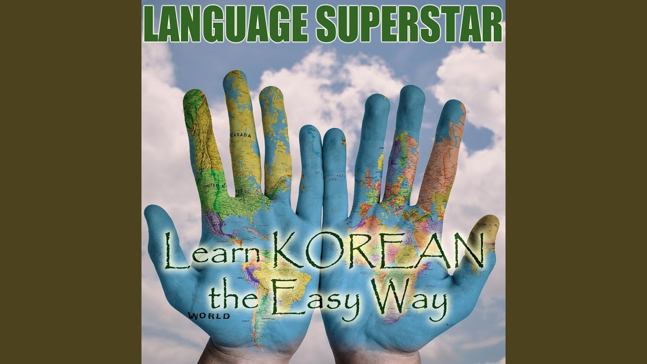 Learn Korean the Easy Way Ch. 1