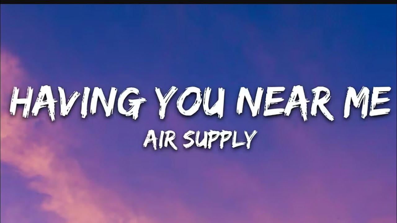 Air Supply - Having You Near Me – Nightcore Version ❤️ Sad Romantic Song | USA Nightcore AMV