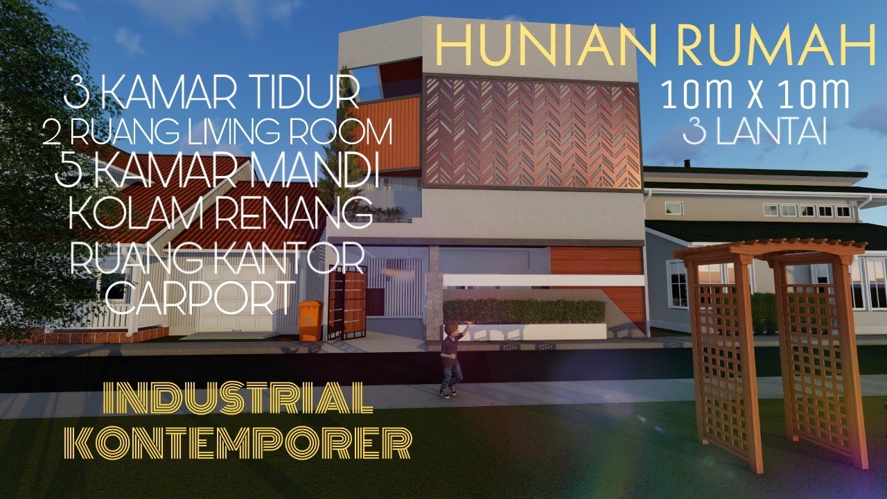  HUNIAN  RUMAH  MINIMALIS  INDUSTRIAL KONTEMPORER UKURAN 10M X 