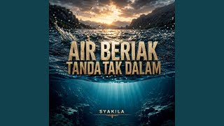 AIR BERIAK TANDA TAK DALAM