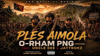 O-Rham (taitaslings) - PLESS AIMOLA - ft Uncle Dee & JayTrokz - (Audio) #TheNahkolzPlayLisT♪