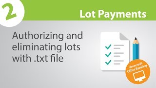 Lot Payments -Authorizing eliminating lots with  txt file  - Venecredit Office Banking