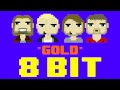 Gold (8 Bit Remix Cover Version) [Tribute to Imagine Dragons] - 8 Bit Universe