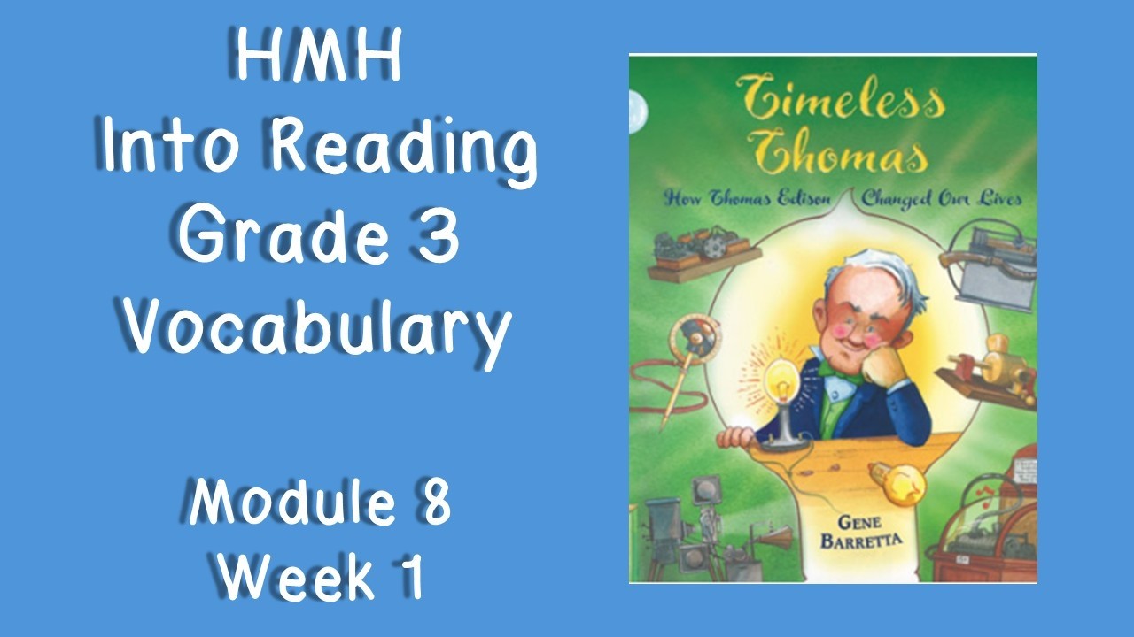 HMH Into Reading Grade 3 - Module 8, Week 1 Vocabulary Words - YouTube