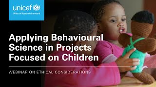 Webinar: Ethical considerations when applying behavioural science in projects with children