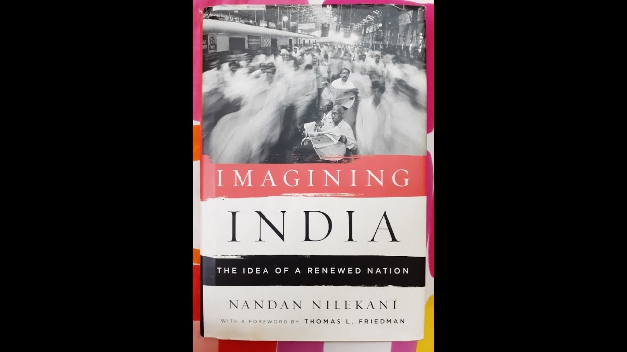 Imagining India, by Nandan Nilekani 