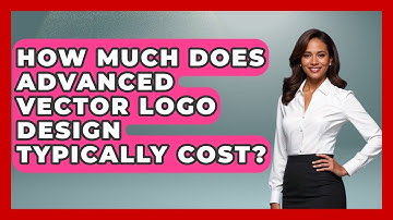 How Much Does Advanced Vector Logo Design Typically Cost? - Graphic Design Nerd
