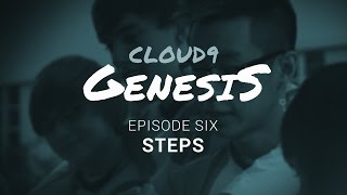 Cloud9 LoL | Genesis Ep.6 - Steps