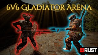Rust - 6v6 Gladiator Arena
