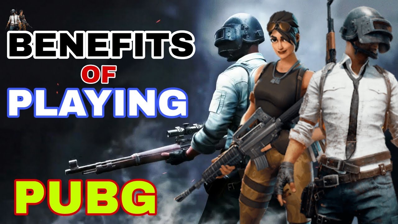 Benefits of Playing PUBG -advantages of Playing Video games |by Technical Apoyo