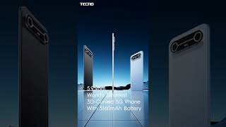 TECNO Slim | Worlds Slimmest 3D-Curved 5G Phone