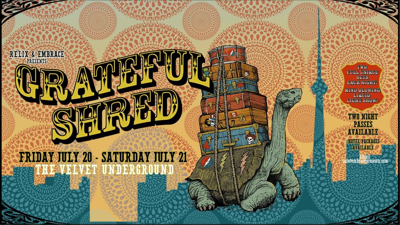 Grateful Shred Live in Toronto 07/20/2018 Set 2 YouTube