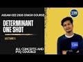 Determinant in One Shot | Assam CEE 2026 Crash Course Lecture 5 | Prime Maths Assam