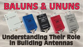 Baluns & Ununs  Understanding Their Role in Antenna Building