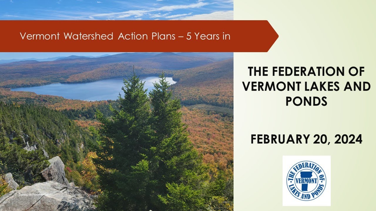 Vermont Watershed Action Plans - 5 Years In - YouTube