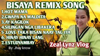 BISAYA REMIX SONGS