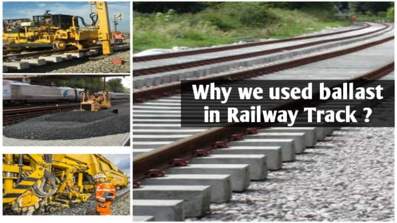 Railway Track Ballast Purpose Of Ballast In Railway Track YouTube