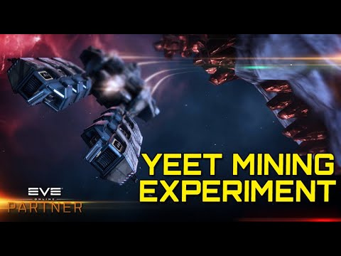 Eve Online - YEET MINING EXPERIMENT