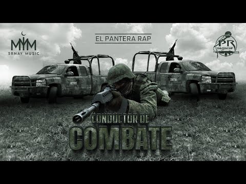 Conductor De Combate // El Pantera Rap ( Los Lokos Guerrilleros) @Senkraboy