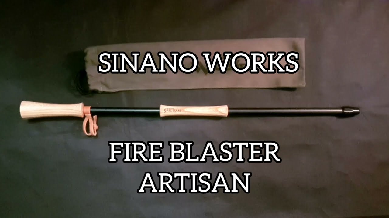 ◆SINANO WORKS(シナノワークス)　ファイヤーブラスター アルチザン FIRE BLASTER ARTISAN | ファイヤーブラスター(火吹き棒) アルチザン