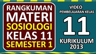 Summary of SOCIOLOGY Material Class 11 SMA Semester 1 | Curriculum 2013