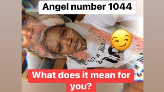 Angel number 1044