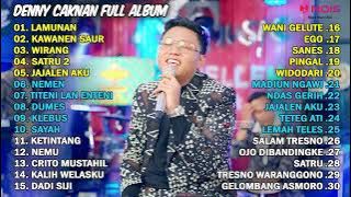 DENNY CAKNAN   KAWANEN SAUR FULL ALBUM TERBARU 2024
