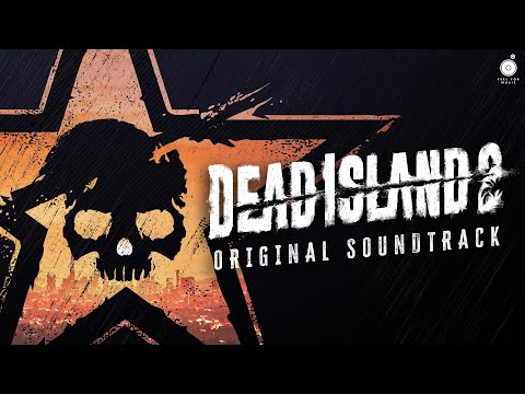 Dead Island 2: Official Soundtrack | Official Music From The Game | Ryan Williams - Silly Goose