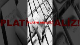 Platin 2014 Seviyesinde Satış Zamanı Mı Geldi? Yatırım Tavsiyesi Değildir