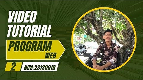 VIDEO TUTORIAL 2 DESAIN USER INTERFACE