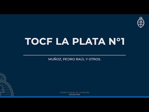TOCF La Plata N°1 - Lesa Humanidad - Causa Muñoz