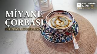 MİYANE ÇORBASI TARİF