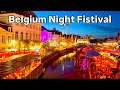 The Most Beautiful Night Festival in Belgium – Gent 2025 Part 2