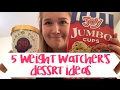 5 WW friendly Dessert ideas  (with smartpoints)