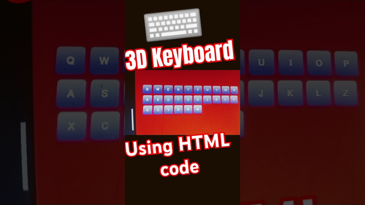 3D Keyboard using HTML code ⌨️ 