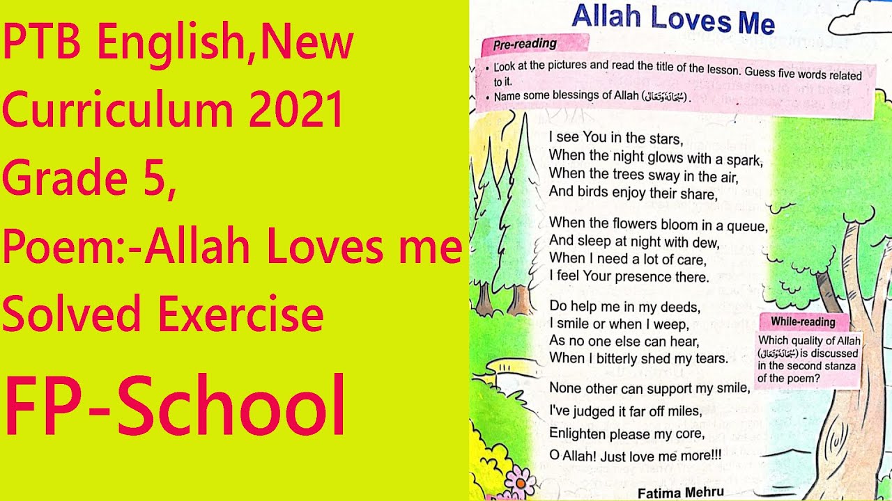 PTB English New Curriculum 2021 Grade 5 Poem Allah Loves Me With PTB English New Curriculum 2021 Grade 5 Poem Allah Loves Me With