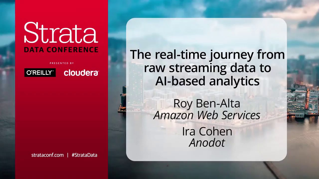 The real-time journey from raw streaming data to AI-based analytics ...