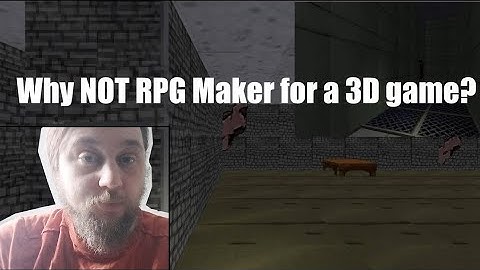 Why RPG Maker is a bad choice for a First-person Horror Game