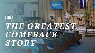 The Greatest Comeback Story