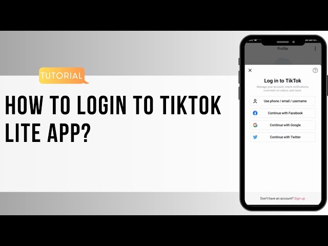 TikTok Lite Login 2022, TikTok Lite App Login Help