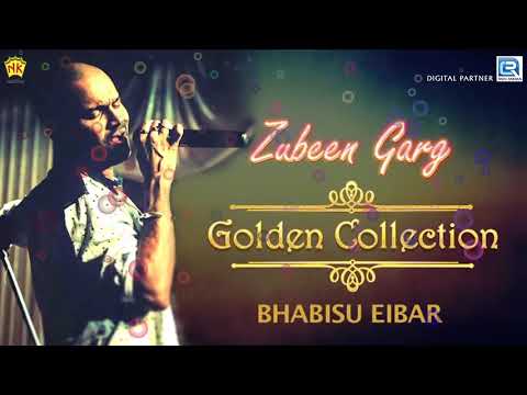 Zubeen Garg Hit Song   Bhabisu Eibar Bihut  Assamese Bihu Geet  Subashana Dutta  RDC Assamese