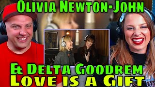 REACTION TO In the Studio with Olivia Newton-John & Delta Goodrem - Love is a Gift