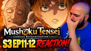 Old Rudeus Story is TRAUMATIC! Mushoku Tensei Season 3 Episode 11-12 Reaction!