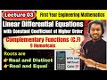 Lecture 03 | Complementary Function | Roots of Auxiliary Equation are Real, Distinct and Equal 