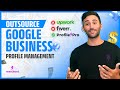 Boost Your Agency: Outsource Google Business Profile Management - Top Local SEO Services Revealed!