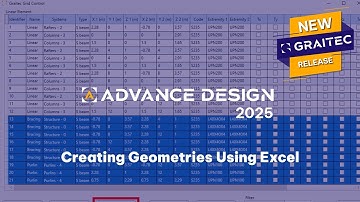 GRAITEC Advance Design: Creating Geometries Using Excel