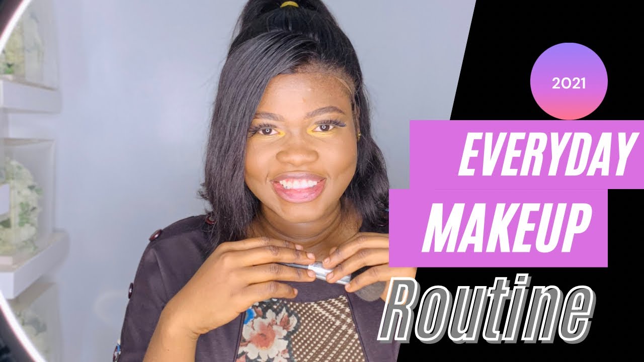 My 2021 Everyday Makeup Routine// Flawless Makeup Routine for Filming ...