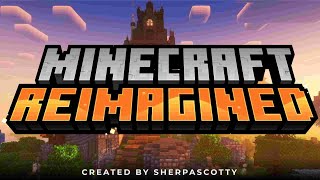Reimagined - New Minecraft Modpack Trailer
