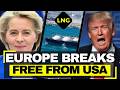 Europe BREAKS FREE While USA Bleeds Trillion - Iran STRIKES World's Largest Gas Plant