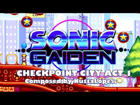 Sonic Gaiden OST - Checkpoint City Act 1